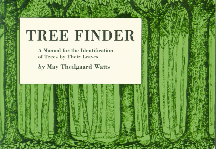 TREE FINDER: a manual for the identification of trees. 